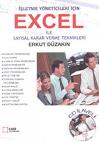 Excel ile Sayısal Karar Verme Teknikleri İşletme Yöneticileri İçin