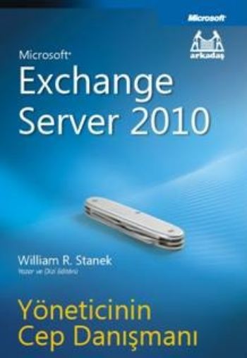 Exchange Server 2010 Yöneticinin Cep Danışmanı %17 indirimli William R