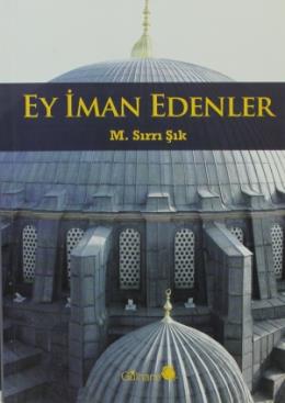 Ey İman Edenler