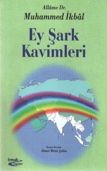 Ey Şark Kavimleri %17 indirimli Muhammed İkbal