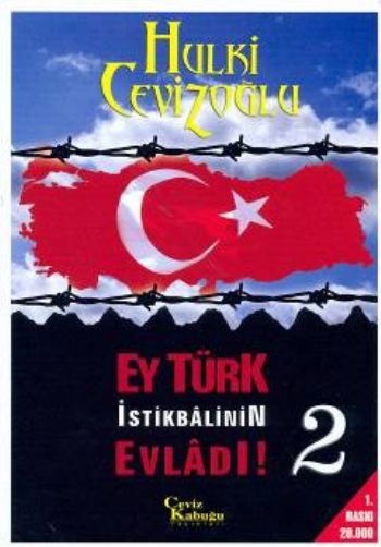 Ey Türk İstikbalinin Evladı!-2