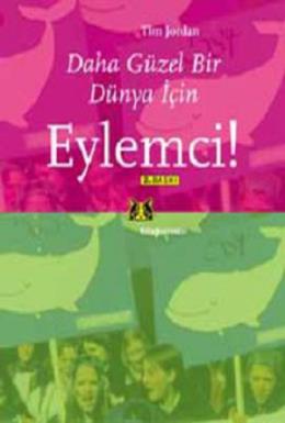 Eylemci!