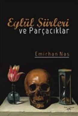 Eylül Şiirleri ve Parçacıklar