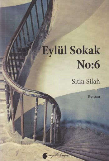 Eylül Sokak No:6 Sıtkı Silah