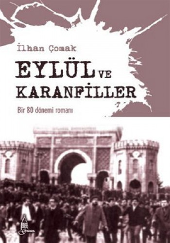 Eylül ve Karanfiller %17 indirimli İlhan Çomak