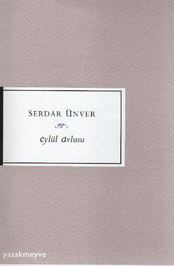 Eyül Avlusu %17 indirimli Serdar Ünver