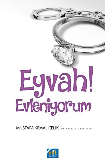 Eyvah Evleniyorum