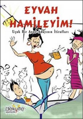 Eyvah Hamileyim !