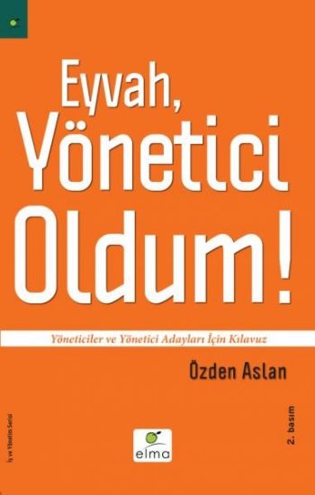 Eyvah Yönetici Oldum