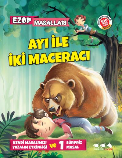 Ayı İle İki Maceracı - Ezop Masalları E. Murat Yığcı