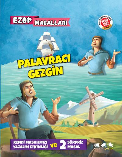 Ezop Masalları - Palavraci Gezgin