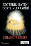 Ezoterik Batıni Doktrinler Tarihi %17 indirimli Cihangir Gener