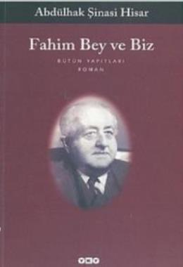 Fahim Bey ve Biz