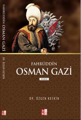 Fahrüddin Osman Gazi Özgen Keskin