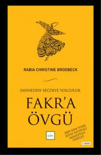 Fakra Övgü (Sahneden Secdeye Yolculuk) %17 indirimli Rabia Christine B