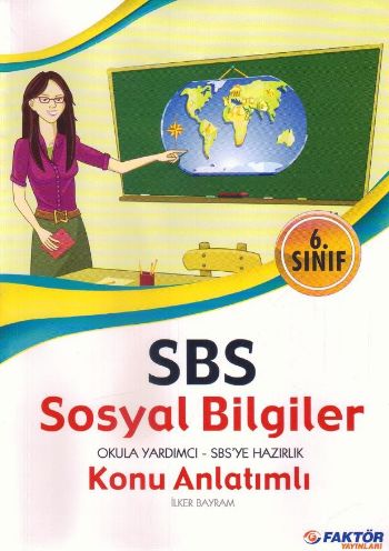 Faktör 6. Sınıf Sosyal Bilgiler K.A. %17 indirimli İlker Bayram