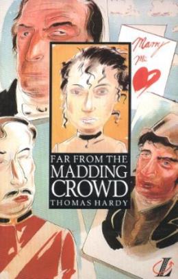 Far from the Madding Crowd Thomas Hardy