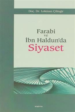 Farabi ve İbn Haldun’da Siyaset