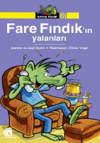 Fare Fındık’ın Yalanları