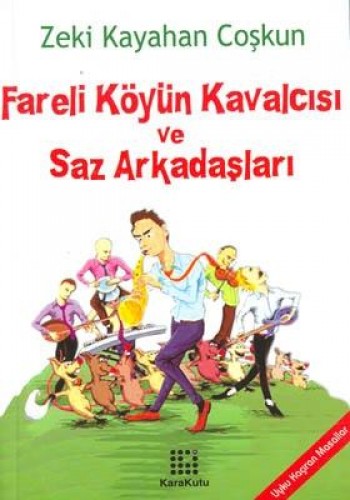 Fareli Köyün Kavalcısı ve Saz Arkadaşları