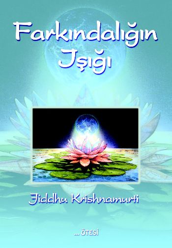Farkındalığın Işığı %17 indirimli Jiddhu Krishnamurti