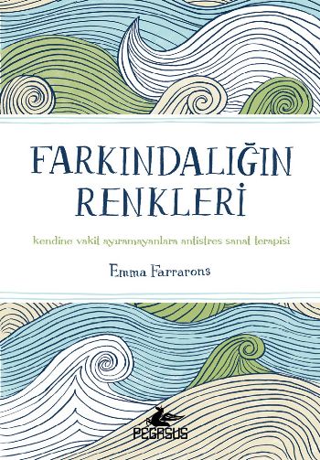 Farkındalığın Renkleri