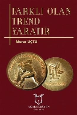 Farklı Olan Trend Yaratır Murat Uçlu