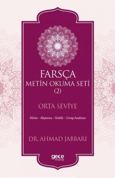 Farsça Metin Okuma Seti 2 - Orta Seviye Ahmad Jabbari