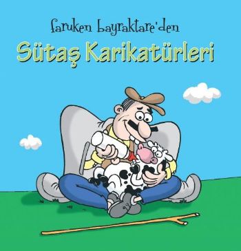 Sütaş Karikatürleri %17 indirimli Faruk Bayraktar