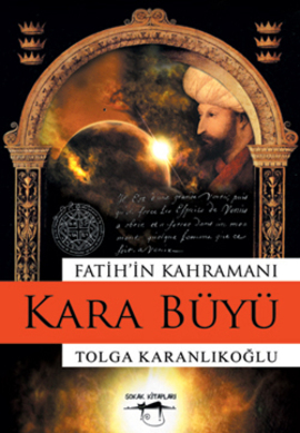 Fatih’in Kahramanı - Kara Büyü