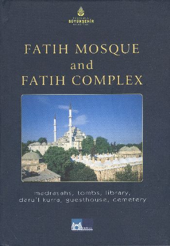 Fatih Mosque And Fatıh Caomplex