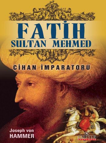 Fatih Sultan Mehmed %17 indirimli Joseph Von Hammer