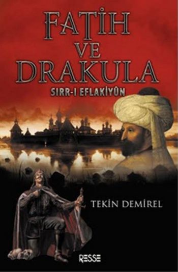 Fatih ve Drakula-Sırr-ı Eflakiyün