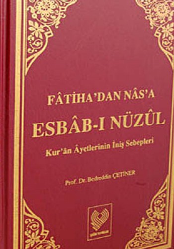 Fatiha’dan Nas’a Esbab-ı Nuzul (Kırmızı Kapak)