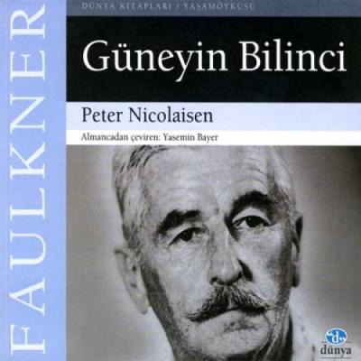 Faulkner: Güneyin Bilinci