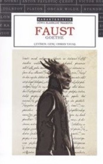 Faust Karakteristik %17 indirimli Johann Wolfgang von Goethe