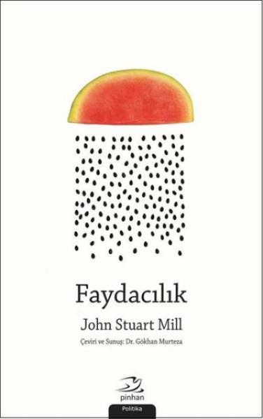 Faydacılık John Stuart Mill