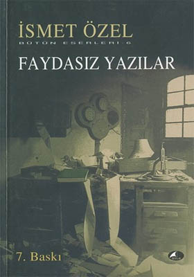 Faydasız Yazılar Bütün Eserleri 6