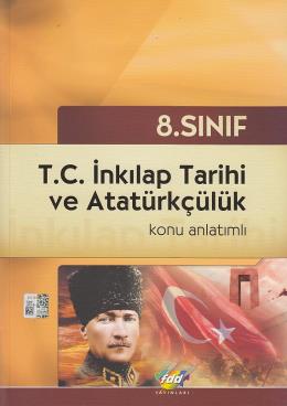 FDD 8. Sınıf T.C. İnkılap Tarihi ve Atatürkçülük Konu Anlatımlı %25 in