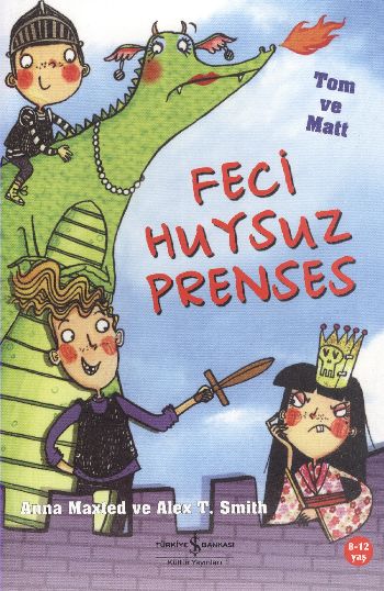 Feci Huysuz Prenses