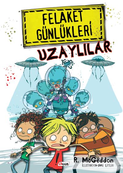 Felaket Günlükleri- Uzaylılar (Ciltli)