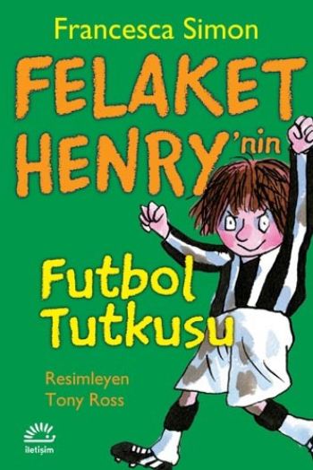 Felaket Henrynin Futbol Tutkusu %17 indirimli Francesca Simon Felaket Henrynin Futbol Tutkusu %17 indirimli Francesca Simon