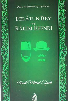 Felatun Bey ve Rakım Efendi