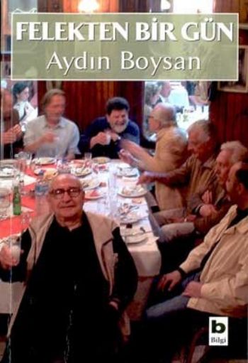 Felekten Bir Gün %17 indirimli Aydın Boysan