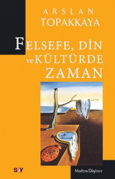 Felsefe,Din ve Kültürde Zaman