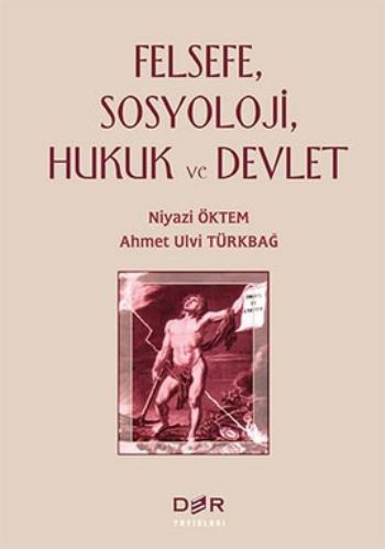 Felsefe Sosyoloji Hukuk ve Devlet