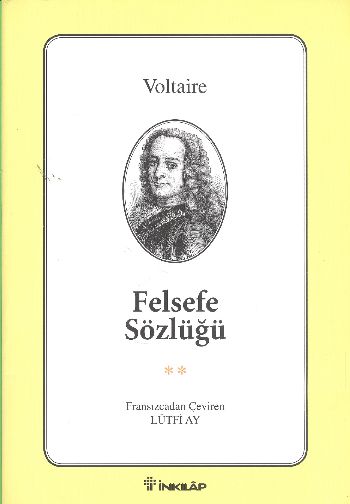 Felsefe Sözlüğü %17 indirimli Voltaire Felsefe Sözlüğü %17 indirimli Voltaire