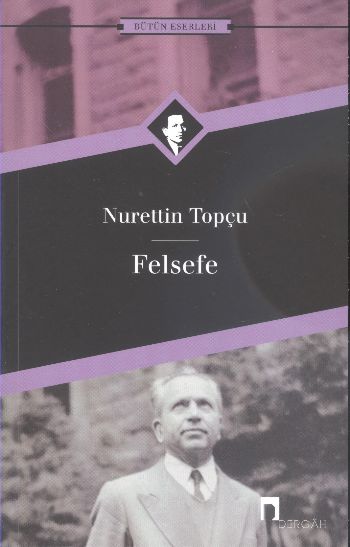 Felsefe %17 indirimli Nurettin Topçu