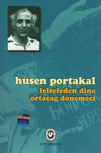 Felsefeden Dine Ortaçağ Dönemeci %17 indirimli Hüsen Portakal