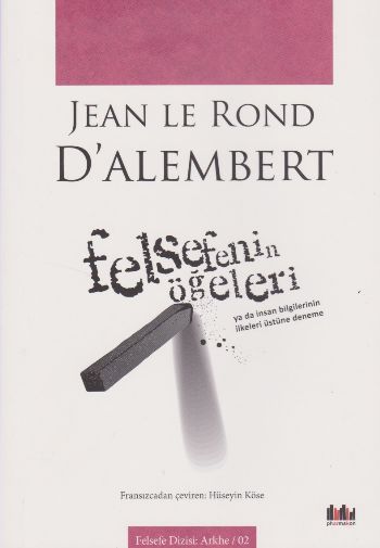 Felsefenin Öğeleri Jean Le Rond d'Alembert